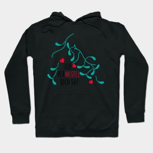 Mistletoe love for couples Hoodie